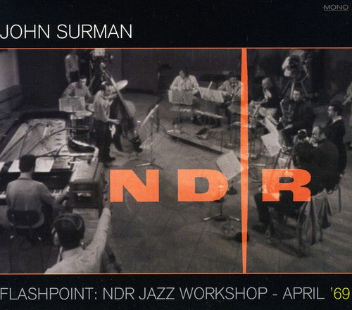 

CD диск Surman, John: Flashpoint: NDR Jazz Workshop: April 69