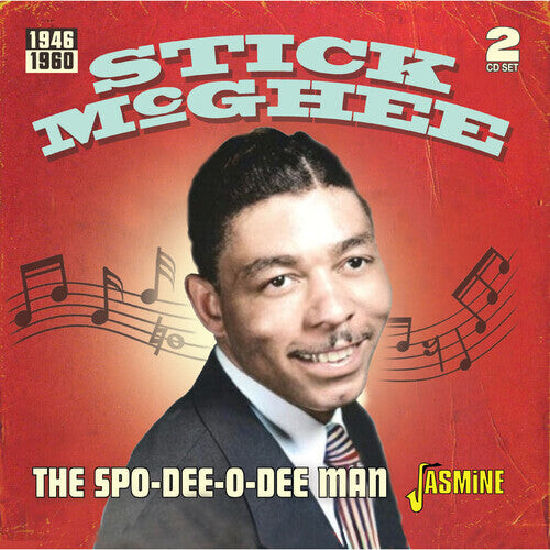 

CD диск McGhee, Stick: Spo-Dee-O-Dee Man 1946-1960
