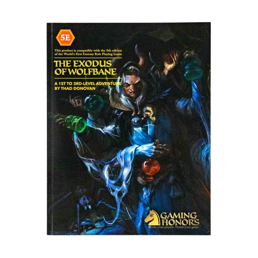 

Exodus of Wolfbane (5e), Role Playing Games (Gaming Honors), мягкая обложка