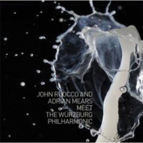 

CD диск Ruocco, John / Mears, Adrian: Meet the Wurzburg Philharmonic