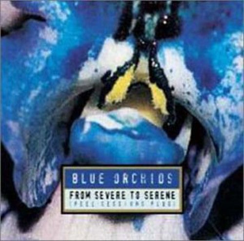 

CD диск Blue Orchids: From Severe to Serene