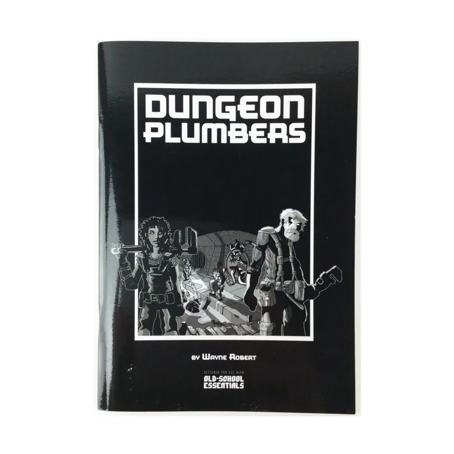 

Dungeon Plumbers, Role Playing Games (Wyrd Valley Press), мягкая обложка