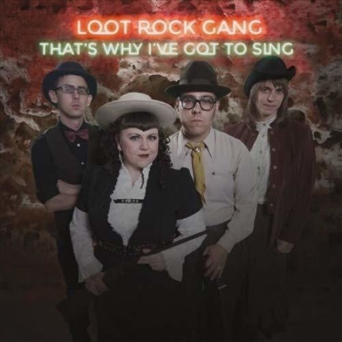 

Виниловая пластинка Loot Rock Gang: That's Why I've Got To Sing