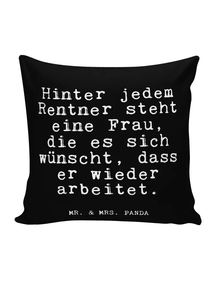 

Подушка Mr & Mrs Panda 40x40 Hinter jedem Rentner steht, черный