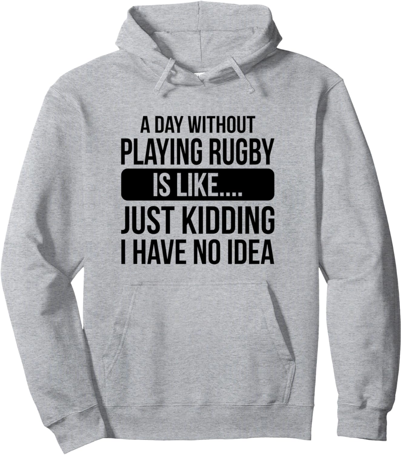

День без игры в регби - это как.... - Забавная толстовка с регбийной тематикой Rugby Quotes Rugby Player Rugby Game, серый