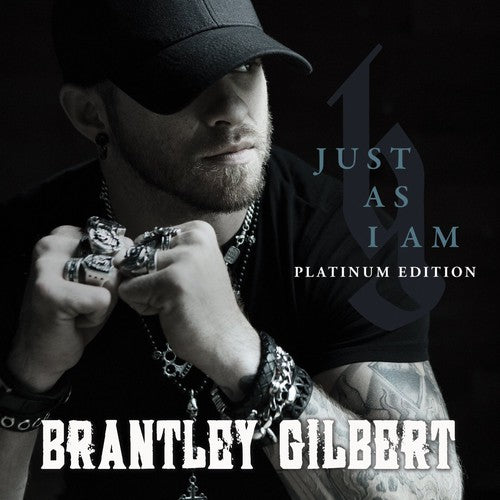 

CD диск Gilbert, Brantley: Just As I Am: Platinum Edition