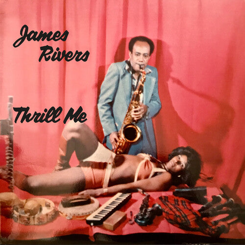 

CD диск Rivers, James: Thrill Me