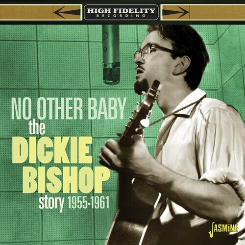 

CD диск Bishop, Dickie: Dickie Bishop Story: No Other Baby 1955-1961