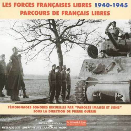 

CD диск Forces Francaises Libres 1940-1945 / Various: Les Forces Francaises Libres 1940-45