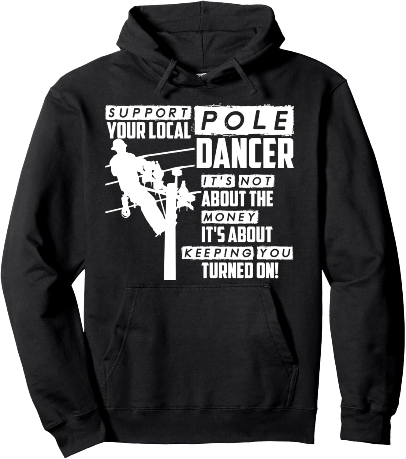 

Поддержите местные танцы на пилоне! Забавная толстовка с изображением электромонтера Funny Electrician Shirts, черный