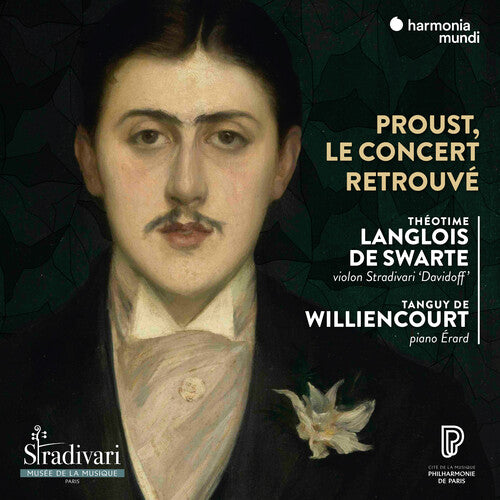 

CD диск Theotime Langlois De Swarte / Williencourt, Tanguy: Proust, Le Concert Retrouve