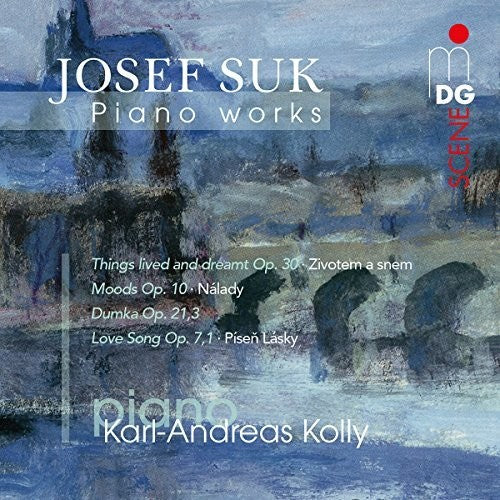 

CD диск Kolly, Karl Andreas: Suk Josef: Piano Works