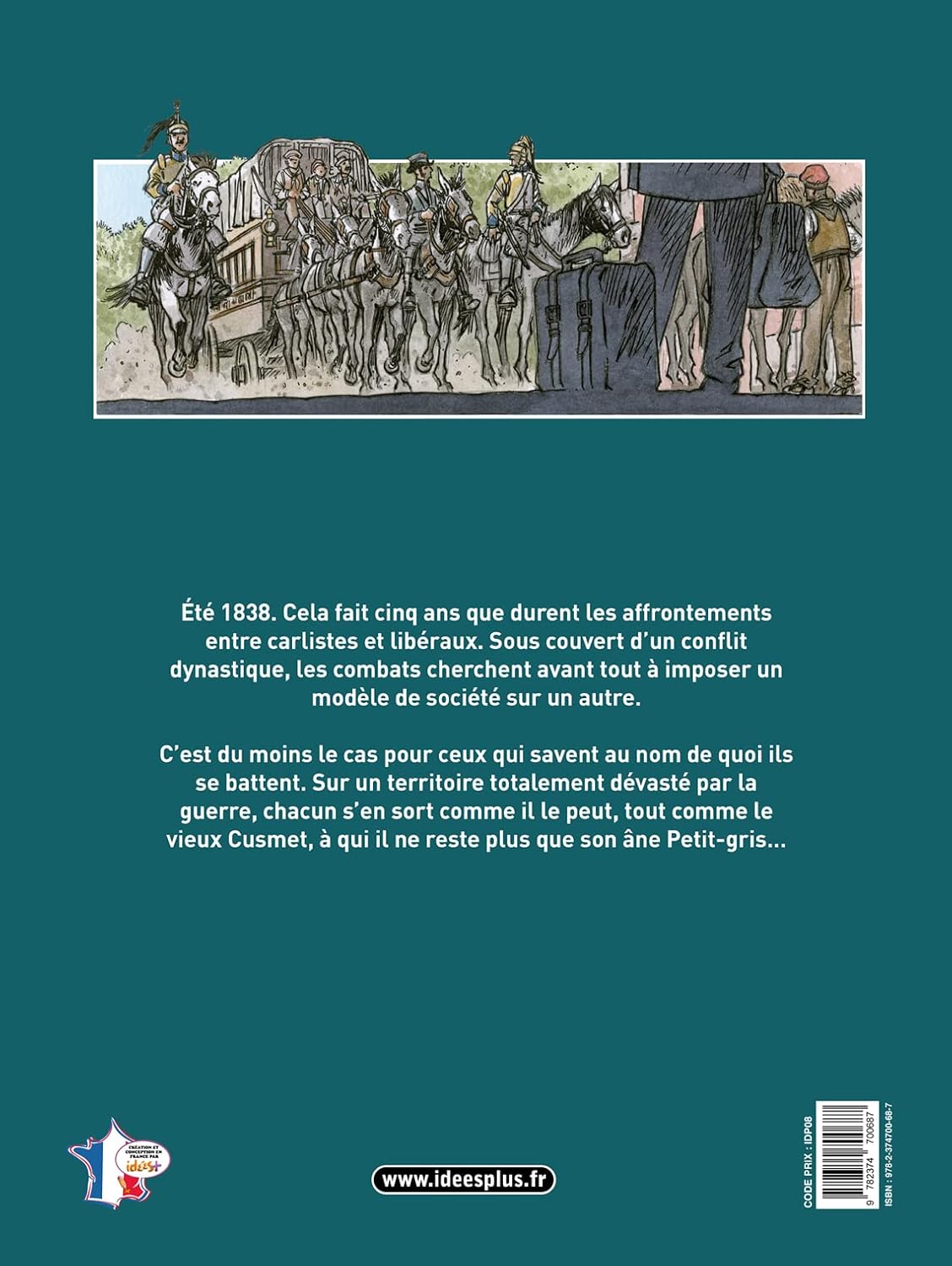 

L'Âne: 1838, guerre et famine (IDEESPLUS)