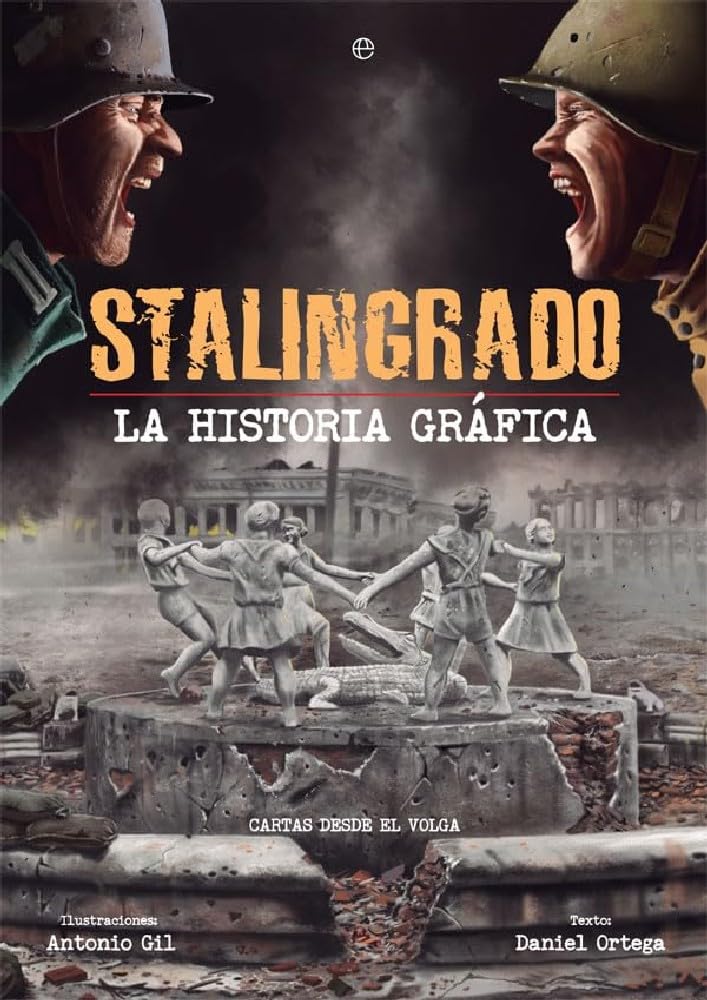

Stalingrado. La historia gráfica (LA ESFERA DE LOS LIBROS, S.L.)