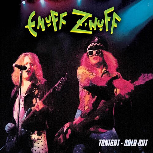 

CD диск Enuff Z'nuff: Tonight - Sold Out