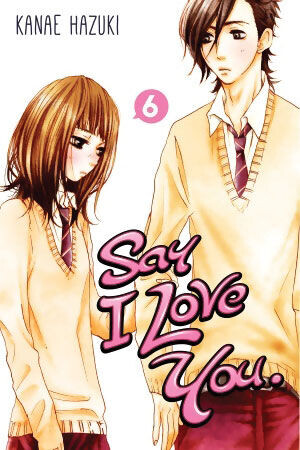 

Манга Say I Love You Manga Volume 6