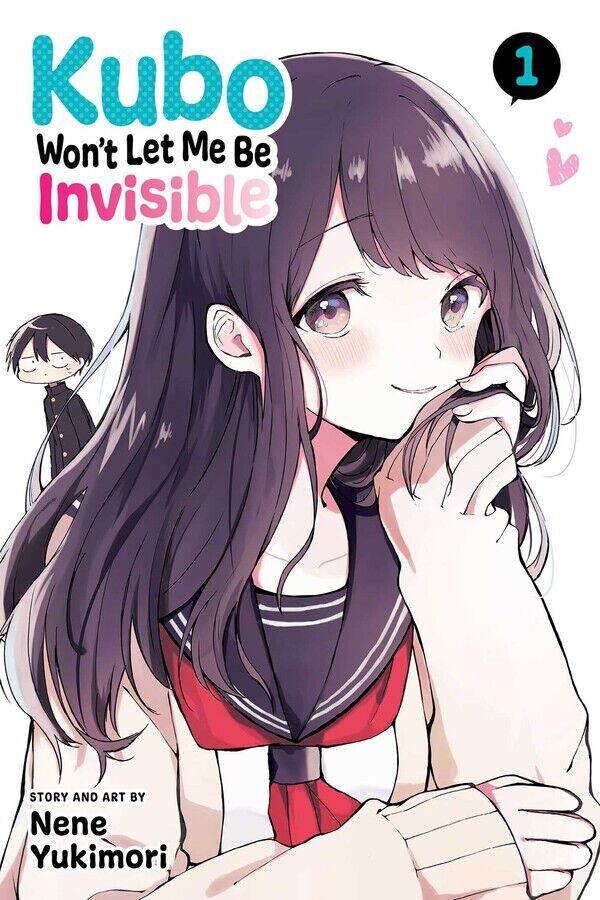 

Манга Kubo Won't Let Me Be Invisible Manga Volume 1