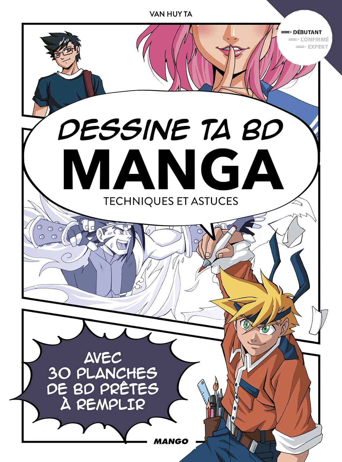 

Dessine ta BD manga !: Techniques et astuces (MANGO)