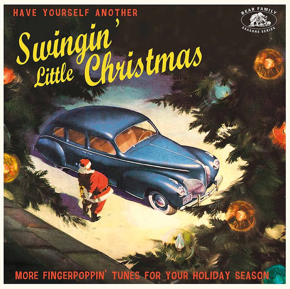 

Виниловая пластинка LP Have Yourself Another Swingin' Little Christmas: More Fingerpoppin' Tunes For Your Holiday Season - Various Artists