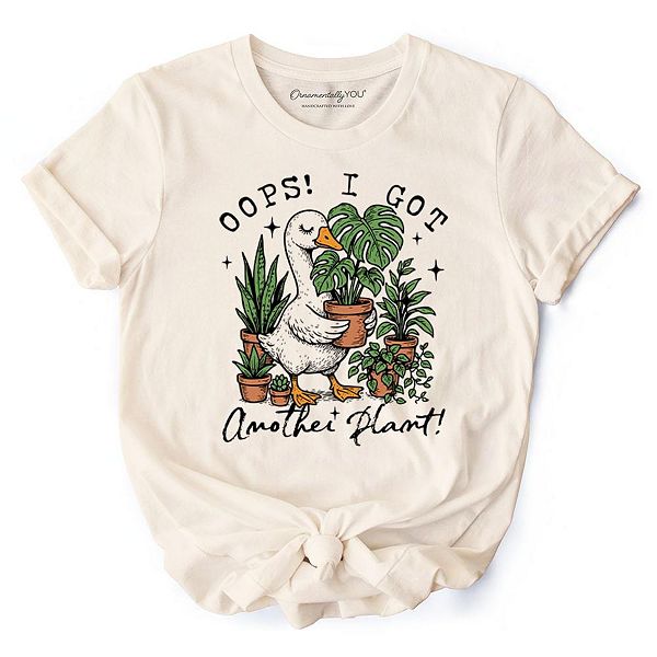 

Футболка Oops i got another plant goose, саркастичный юмор для садоводов Ornamentallyyou, Beige