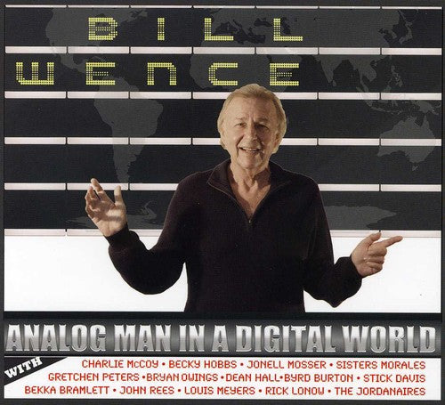 

CD диск Wence, Bill: Analog Man in a Digital World