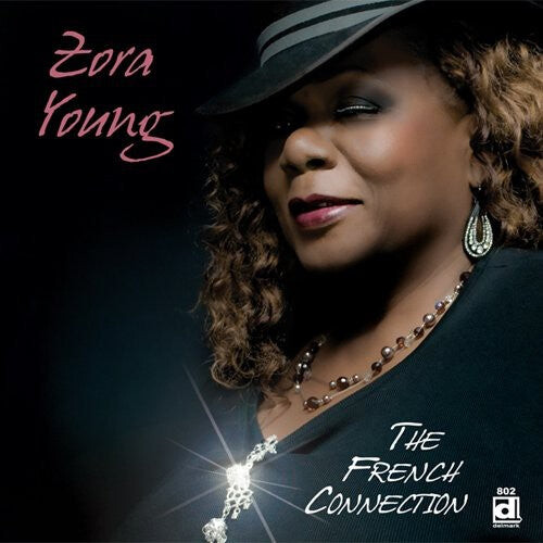 

CD диск Young, Zora: The French Connection