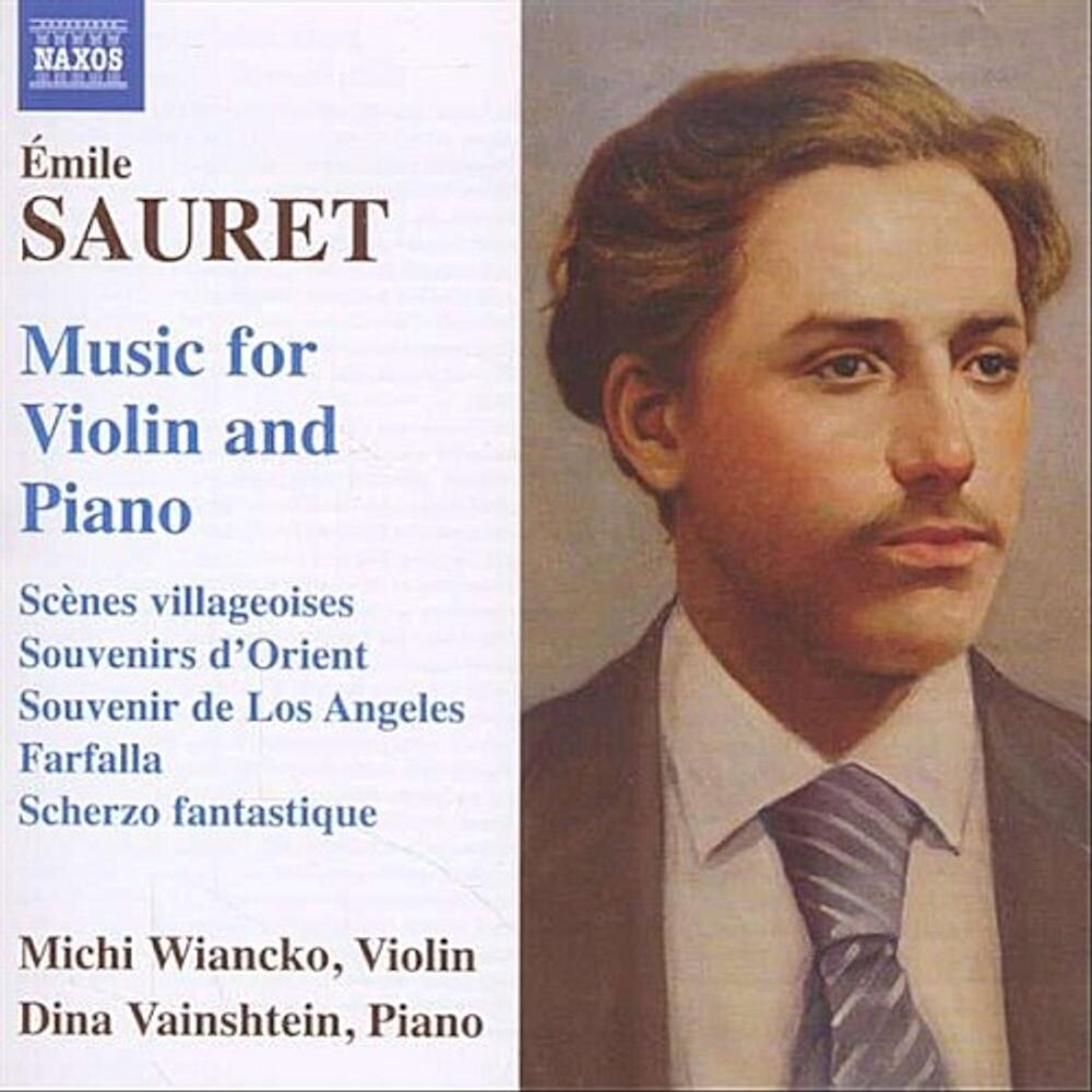 

Диск CD Sauret: Music For Violin & Piano - Emile Sauret, Michi Wiancko, Dina Vainshtein