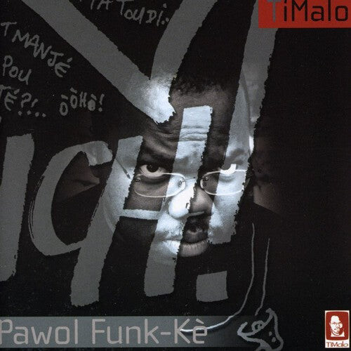 

CD диск Ti Malo: Pawol Funk Ke