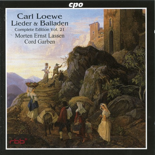 

CD диск Loewe / Lassen / Garben: Lieder & Balladen: Complete Edition 21