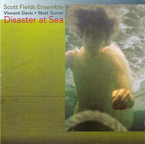

CD диск Fields, Scott: Disaster at Sea