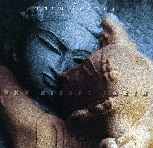 

CD диск Joshua, Prem: Sky Kisses Earth