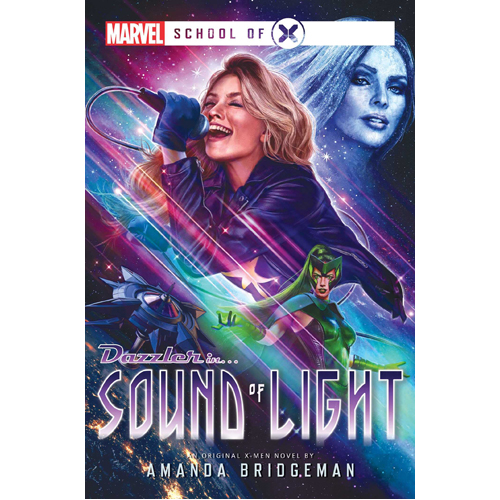 

Книга Sound Of Light: A Marvel School Of X Novel