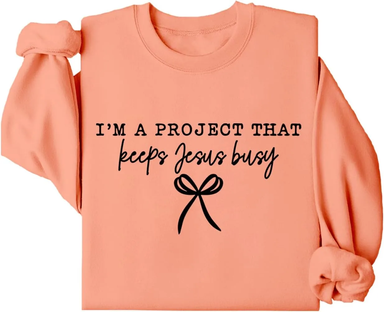 

Толстовка I'm A Project That Keeps Jesus Busy Racsea