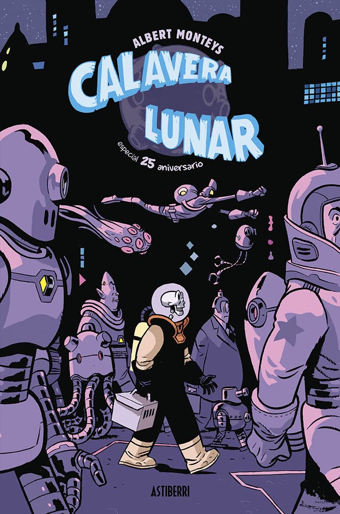 

Calavera Lunar. Especial 25 aniversario (ASTIBERRI EDICIONES)