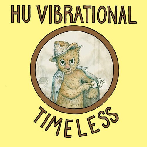 

Виниловая пластинка Hu Vibrational - Timeless