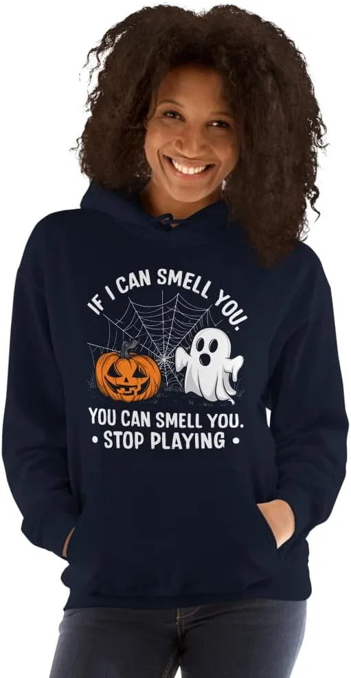 Если я чувствую твой запах, ты тоже его чувствуешь. Stop Playing Funny Ghost Halloween унисекс худи Generic, темно-синий