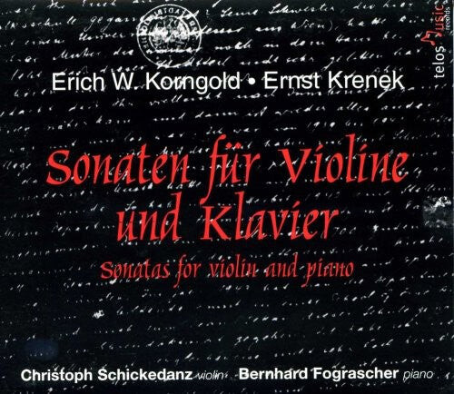 

CD диск Korngold / Schickedanz / Fograscher: Sonatas for Violin & Piano