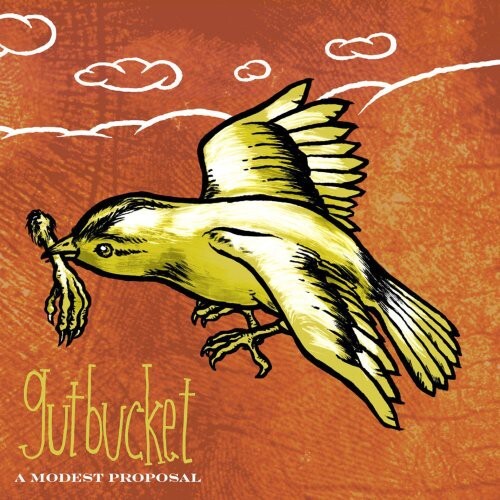 

CD диск Gutbucket: Modest Proposal