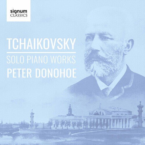 

CD диск Tchaikovsky / Donohoe: Solo Piano Works