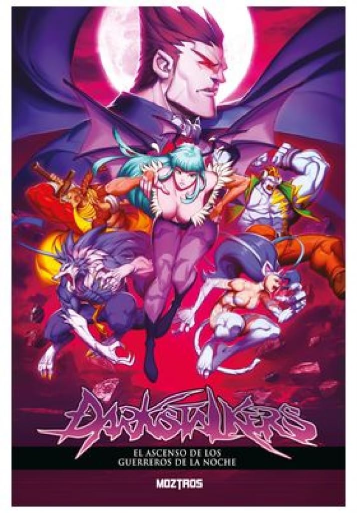 

Darkstalkers: El ascenso de los guerreros de la noche (Moztros Producciones SL)