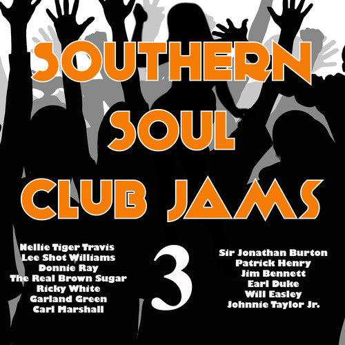 

CD диск Southern Soul Club Jams 3 / Various: Southern Soul Club Jams 3 (Various Artists)