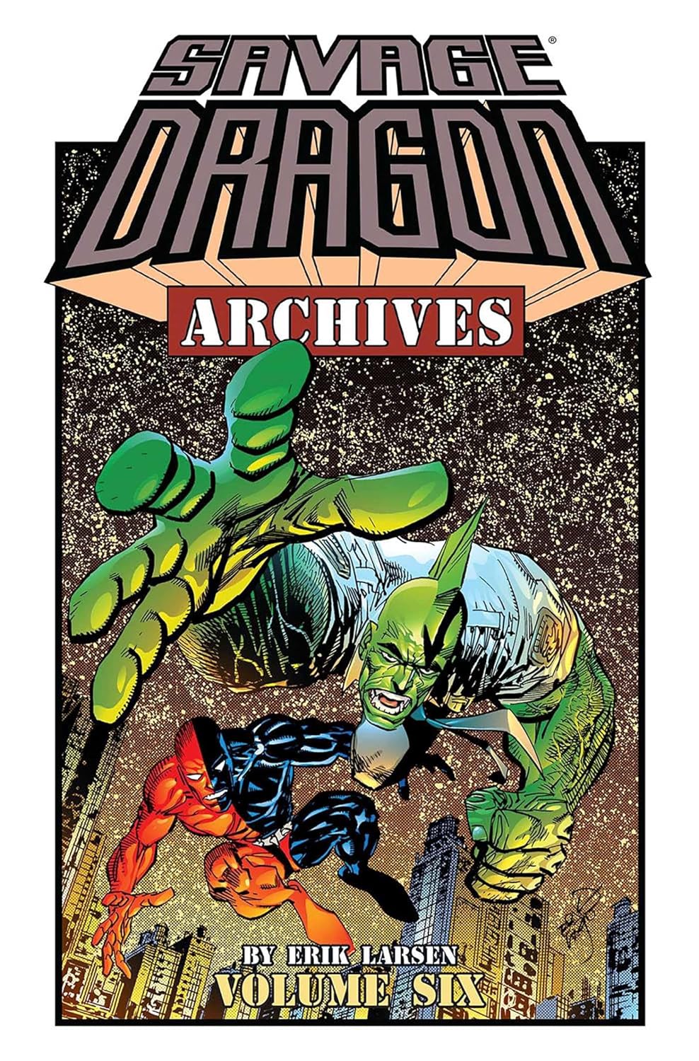 

Savage Dragon Archives Volume 6 (Image Comics)