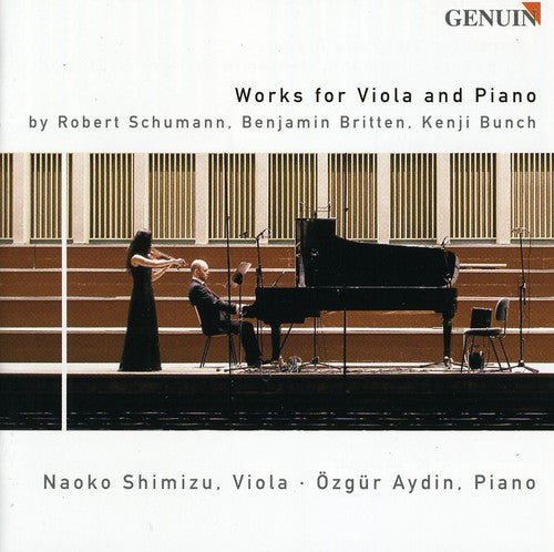 

CD диск Schumann / Britten / Shimizu / Aydin: Works for Viola & Piano