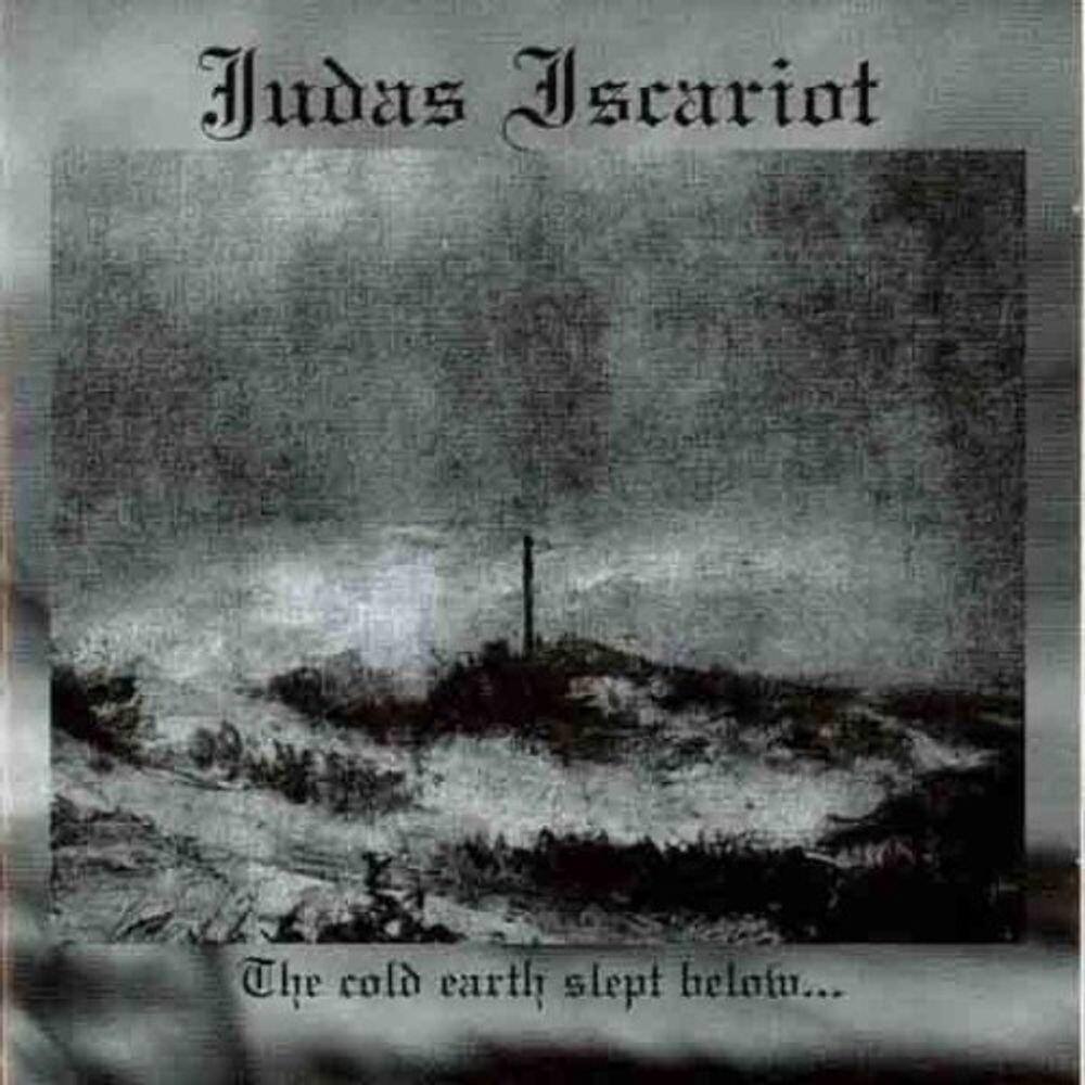 

Диск CD Cold Earth Slept Below - Judas Iscariot
