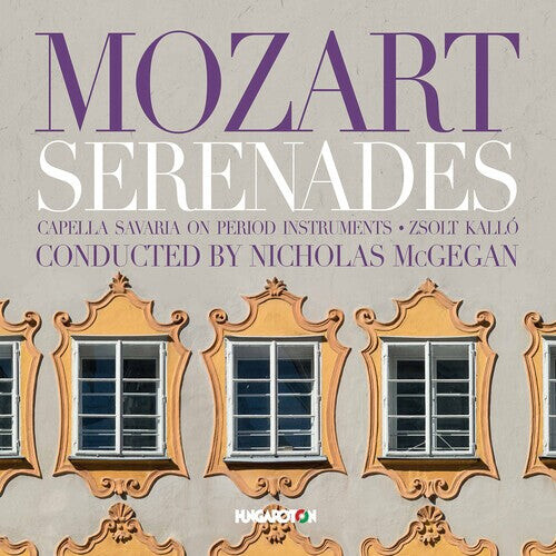 

CD диск Mozart / Capella Savaria / McGegan: Serenades