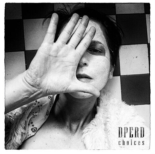 

CD диск Dperd: Choices