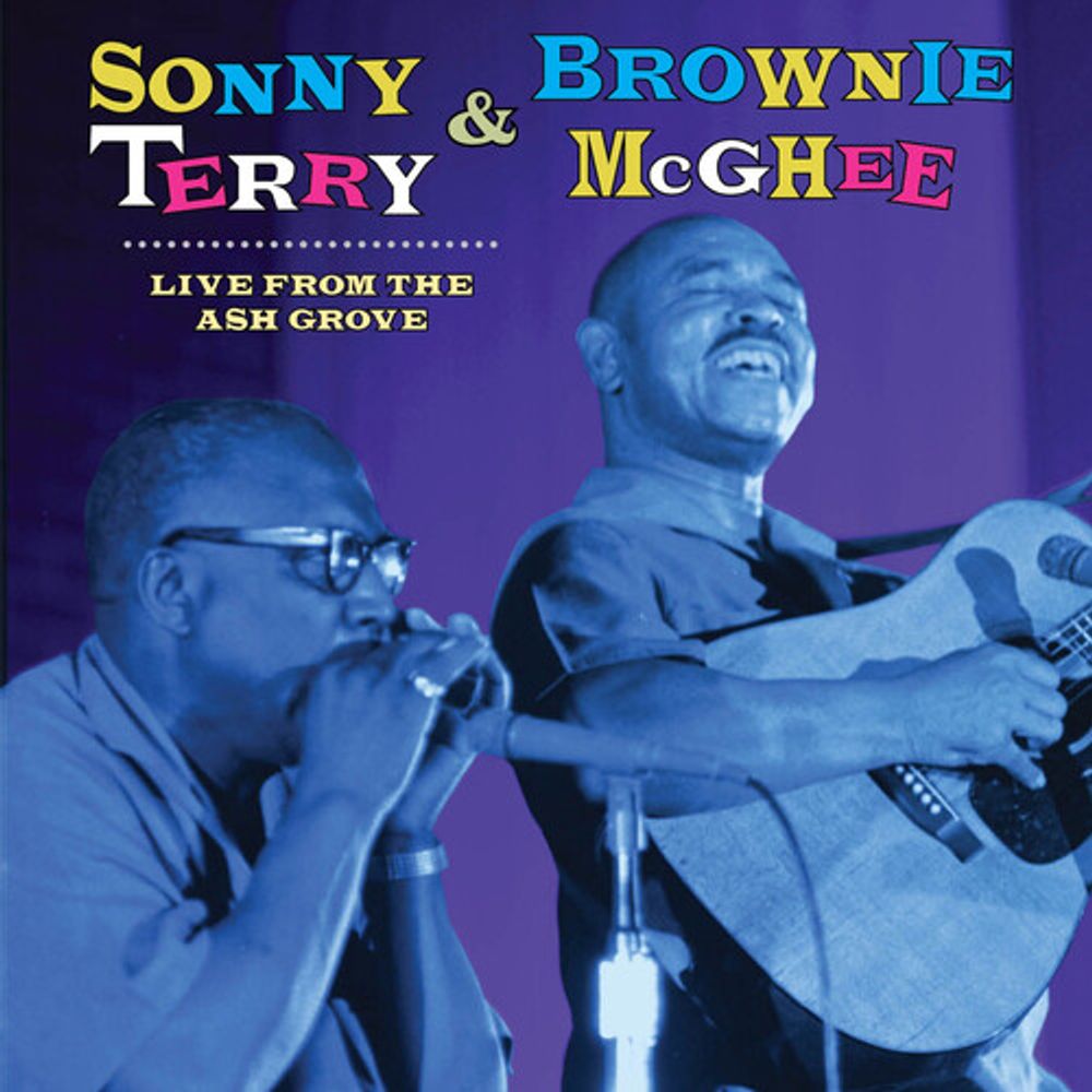 

Диск CD Live From The Ash Grove - Sonny Terry & Brownie McGhee