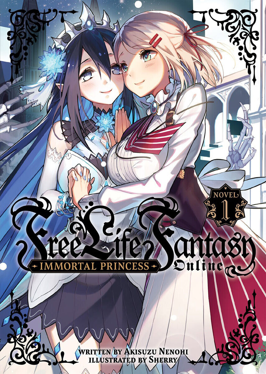 

Новелла Free Life Fantasy Online: Immortal Princess Novel Volume 1