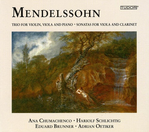 

CD диск Mendelssohn / Chumachenco / Brunner / Oetiker: Trio & Sonatas