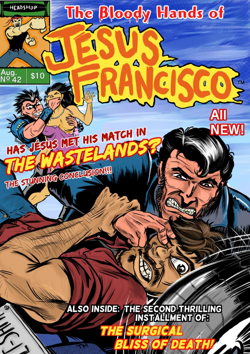 

The Bloody Hands of Jésus Francisco (The Adventures of Jésus Francisco) (Independently published)